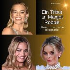 Ein Tribut an Margot Robbie