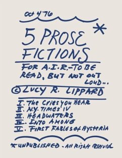 5 Prose Fictions - Lippard, Lucy