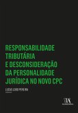 Responsabilidade Tributária e Desconsideração da Personalidade Jurídica no Novo CPC (eBook, ePUB)