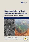 Biodegradation of Toxic and Hazardous Chemicals (eBook, ePUB)
