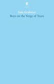 Boys on the Verge of Tears (eBook, ePUB)