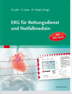 EKG für Rettungsdienst und Notfallmedizin (eBook, ePUB) - Jahn, Matthias; Löwe, Frank; Praetz, Michael