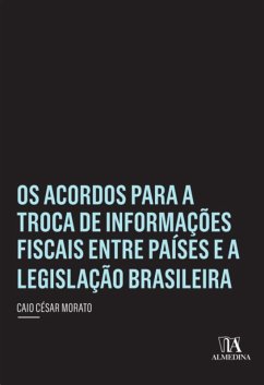 Cover Os Acordos para a Troca de Influências Fiscais entre Países e a Legislação Brasileira (eBook, ePUB)