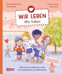 Wir leben - wir lieben / Wir leben Bd.4 - Prix, Sarah-Sophie;Schmidt, Ina;Bosse, Ayse