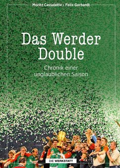 Das Werder Double - Cassalette, Moritz;Gerhardt, Felix