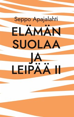 Elämän suolaa ja leipää II - Apajalahti, Seppo