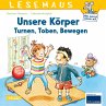 LESEMAUS 179: Unsere Körper - Turnen,... - Bild 1