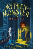 Medusa / Mythen der Monster Bd.1