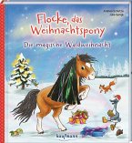 Flocke, das Weihnachtspony - Die magische Waldweihnacht