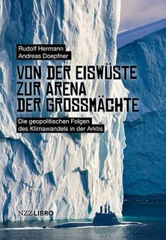 Von der Eiswüste zur Arena der Grossmächte - Doepfner, Andreas;Hermann, Rudolf