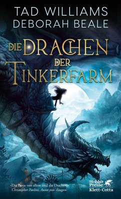 Die Drachen der Tinkerfarm / Tinkerfarm Bd.1 - Williams, Tad;Beale, Deborah