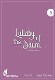 Lullaby of the Dawn Bd.5