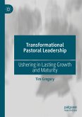 Transformational Pastoral Leadership