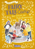 Das Rätsel der Märchenmagie / Fairy Tale Camp Bd.4