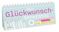 Dein Glückwunsch-Generator zum Geburtstag - Lappan Verlag