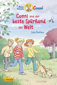 Conni und der beste Spürhund der Welt / Conni Erzählbände Bd.44 - Boehme, Julia