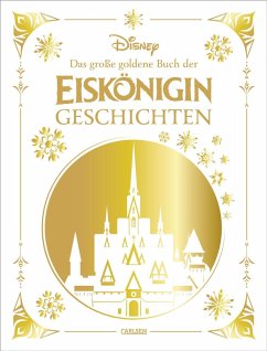 Disney: Das große goldene Buch der Eiskönigin-Geschichten - Disney, Walt