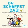 Peanuts Geschenkbuch: Du schaffst das! - Bild 1