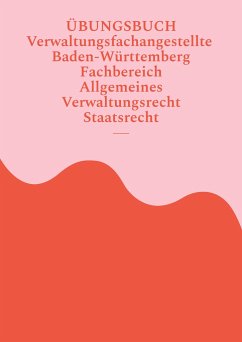 Übungsbuch Verwaltungsfachangestellte Baden-Württemberg