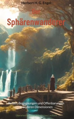 Der Sphärenwanderer - Engel, Herbert H. G.