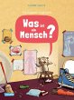 Was ist ein Mensch? - Bild 1