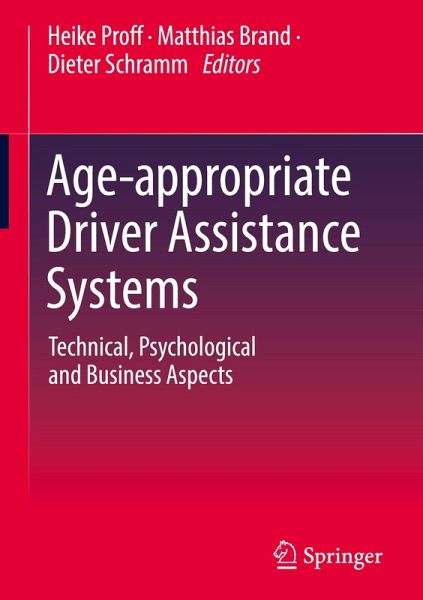 Age-appropriate Driver Assistance Systems Age-appropriate Driver Assistance Systems