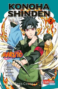 Naruto - Konoha Shinden Bd.2 - Kishimoto, Masashi;Hinata, Sho