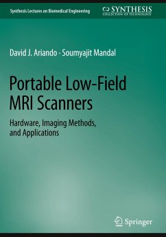 Portable Low-Field MRI Scanners - Ariando, David J.;Mandal, Soumyajit