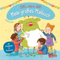 Das kleine WIR: Mein großes Malbuch - Kunkel, Daniela