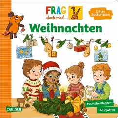 Frag doch mal ... die Maus: Weihnachten - Klose, Petra