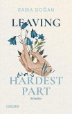 Leaving Was The Hardest Part / Hardest Part Bd.3
