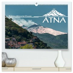 Ätna - Europas höchster Vulkan (hochwertiger Premium Wandkalender 2025 DIN A2 quer), Kunstdruck in Hochglanz