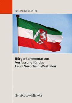 Bürgerkommentar zur Verfassung für das Land Nordrhein-Westfalen - Schönenbroicher, Klaus