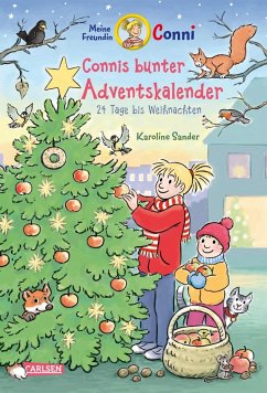 Meine Freundin Conni - Connis bunter Adventskalender - Sander, Karoline