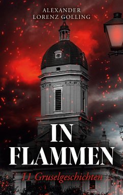 In Flammen - Golling, Alexander Lorenz