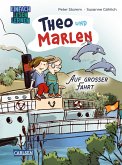 Theo und Marlen auf großer Fahrt / Theo und Marlen Bd.3