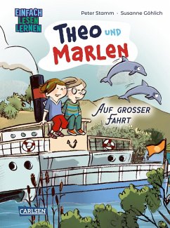 Theo und Marlen auf großer Fahrt / Theo und Marlen Bd.3 - Stamm, Peter