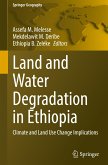 Land and Water Degradation in Ethiopia