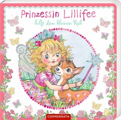 Prinzessin Lillifee hilft dem kleinen Reh (Pappbilderbuch) - Berger, Nicola