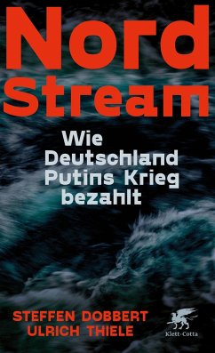 Nord Stream - Dobbert, Steffen; Thiele, Ulrich