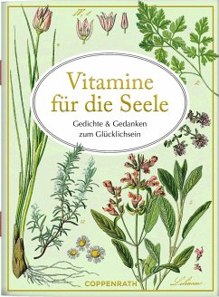 Vitamine für die Seele