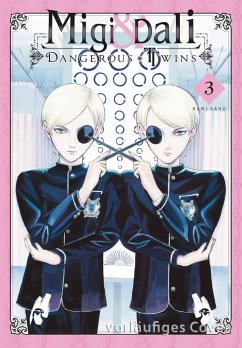 Migi & Dali - Dangerous Twins Bd.3 - Sano, Nami