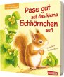 Pass gut auf das kleine Eichhörnchen... - Bild 1
