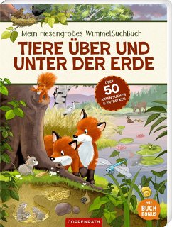 Mein riesengroßes WimmelSuchBuch: Tiere über und unter der Erde - Antje Flad