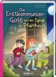 Die Erstkommunion-Girls und der Spuk im... - Bild 1
