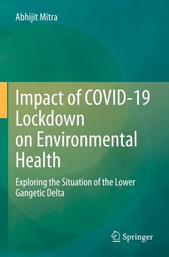 Impact of COVID-19 Lockdown on Environmental Health - Mitra, Abhijit