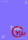 Tied to You Bd.3