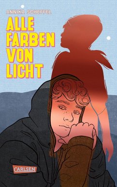 Alle Farben von Licht - Scheffel, Annika