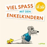 Viel Spaß mit den Enkelkindern