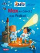 Max-Bilderbücher: Max entdeckt das... - Bild 1